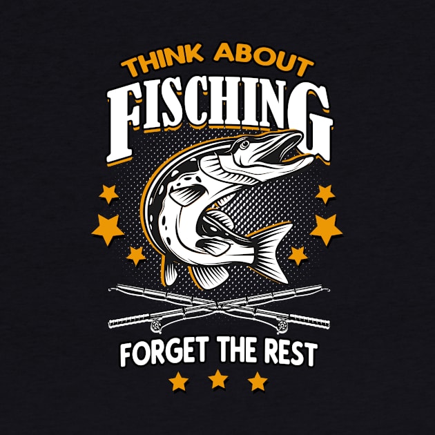 Think about Fishing by Foxxy Merch